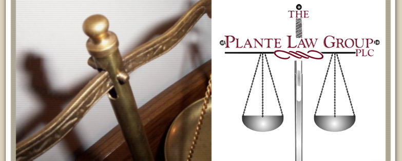 The Plante Law Group PLC is a full service law firm that provides quality legal representation in a wide array of practice areas